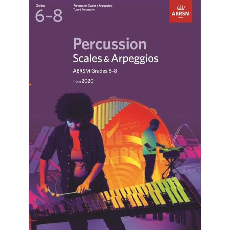 ABRSM Percussion Scales & Arpeggios Grades 6-8