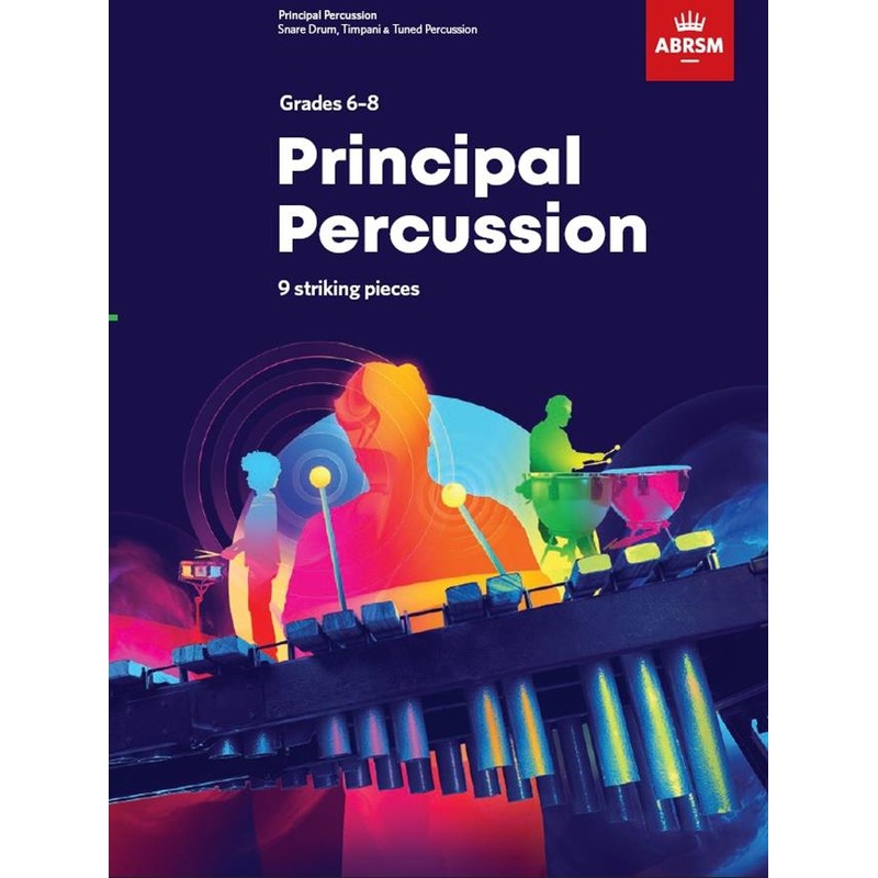 ABRSM Principal Percussion Grades 6-8