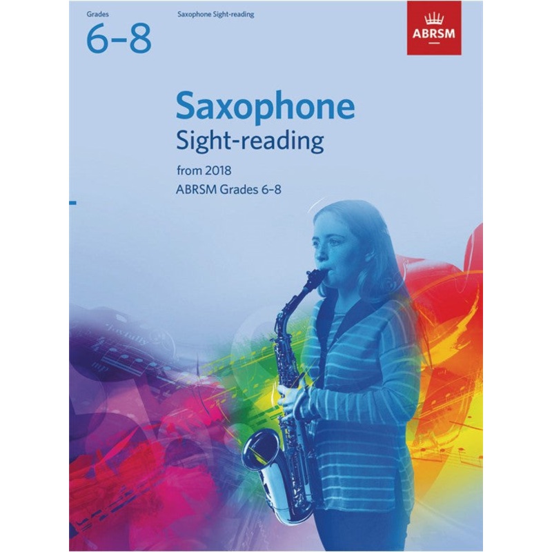 ABRSM Saxophone Sight-Reading Grades 6-8 2018