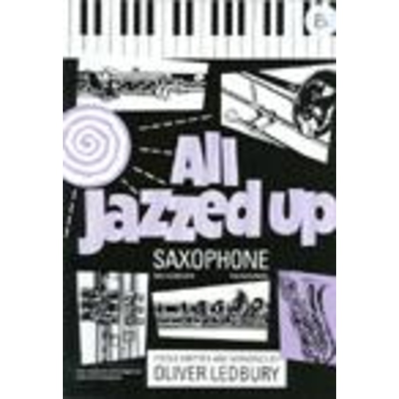 All Jazzed Up For Alto Saxophone
