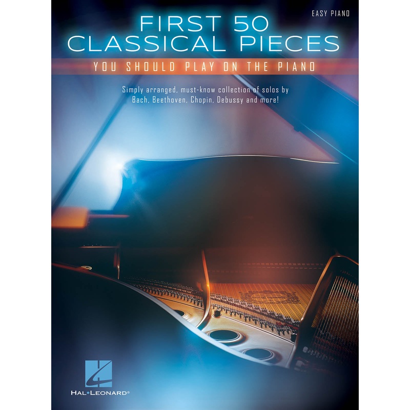 FIRST 50 CLASSICAL PIECES PIANO