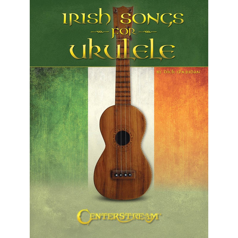 IRISH SONGS FOR UKULELE