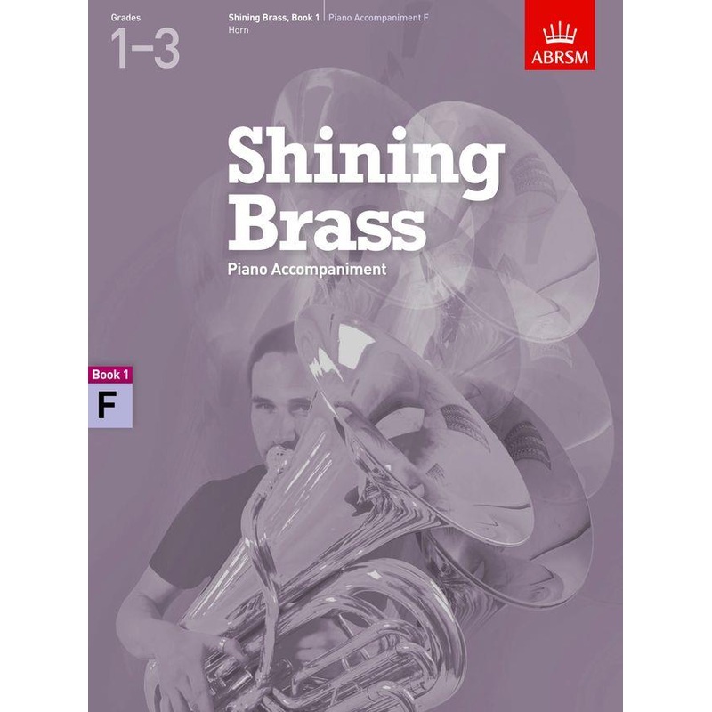 SHINING BRASS BOOK 1 PIANO ACCOMPANIMENT F FRENCH HORN