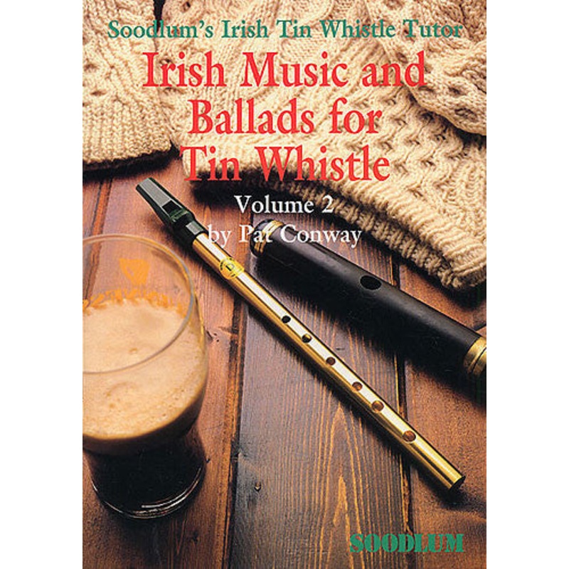 Soodlum's Irish Tin Whistle Tutor Volume 2