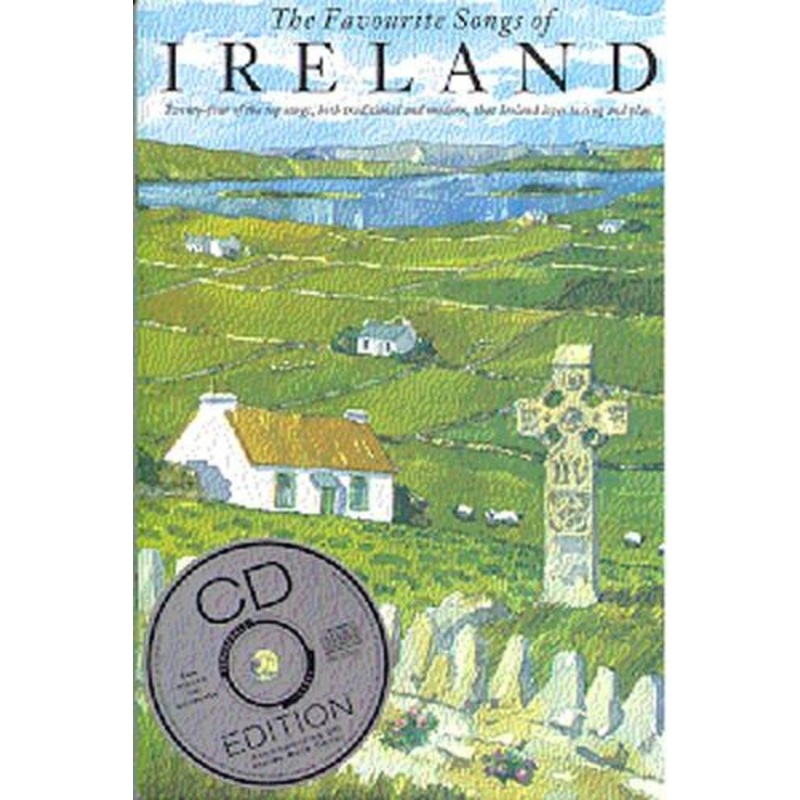 THE FAVOURITE SONGS OF IRELAND MELODY, LYRICS & CHORDS