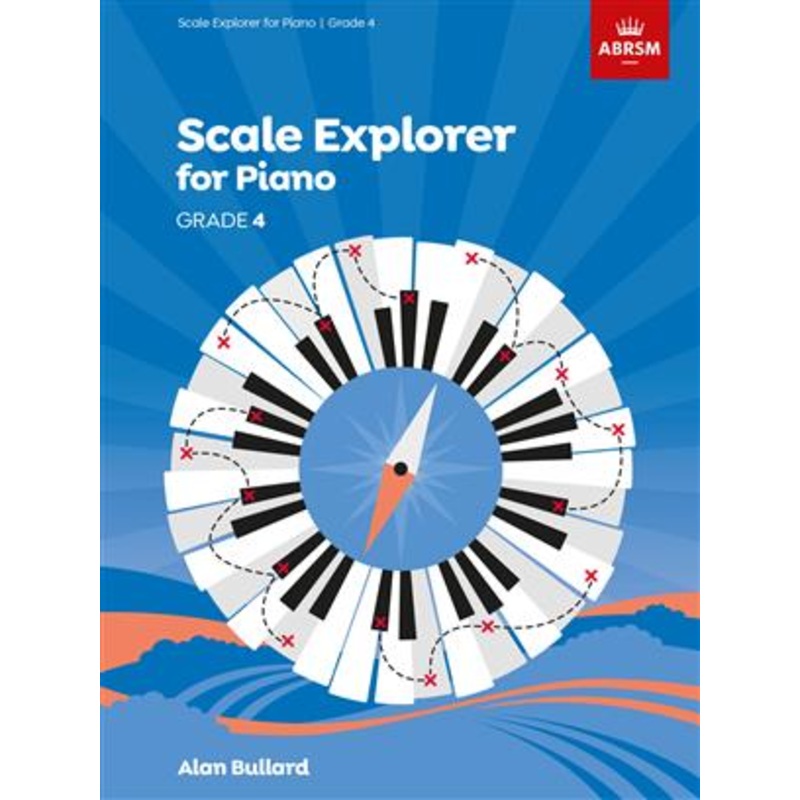 PIANO SCALES EXPLORER GRADE 4