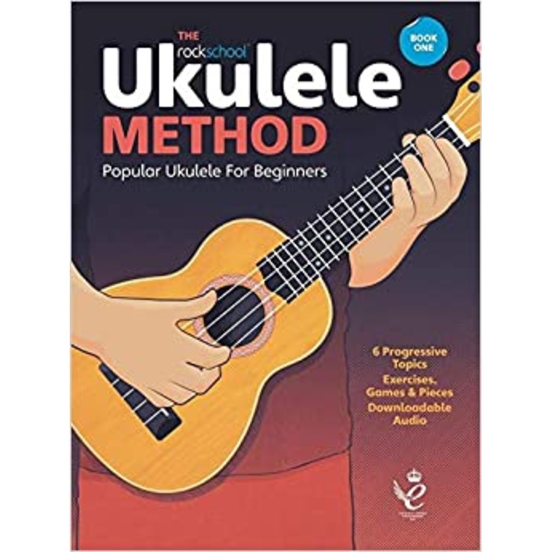 The Rockschool Ukulele Method Book 1