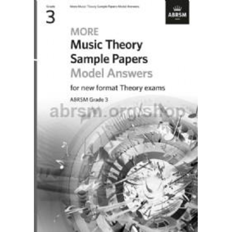 ABRSM More Music Theory Sample Papers Grade 3 Model Answers