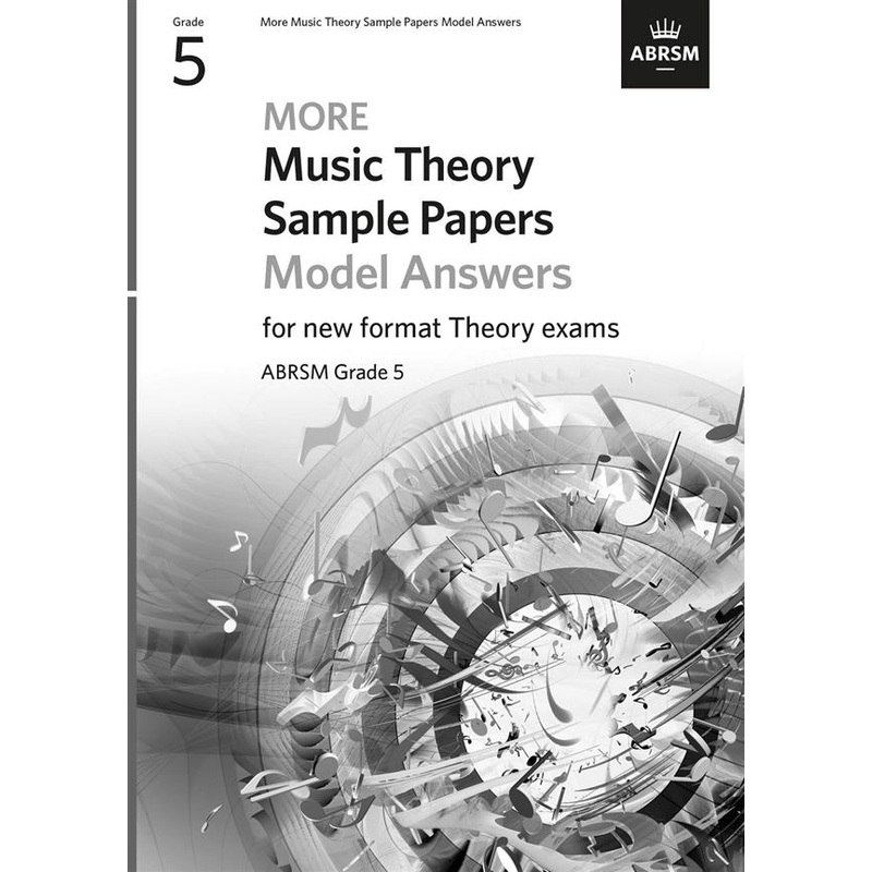 ABRSM More Music Theory Sample Papers Grade 5 Model Answers