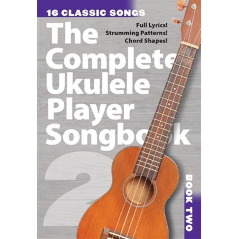 Complete Ukulele Songbook 2