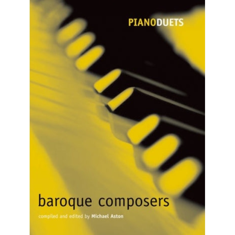 Piano Duets: Baroque Composers (Aston)