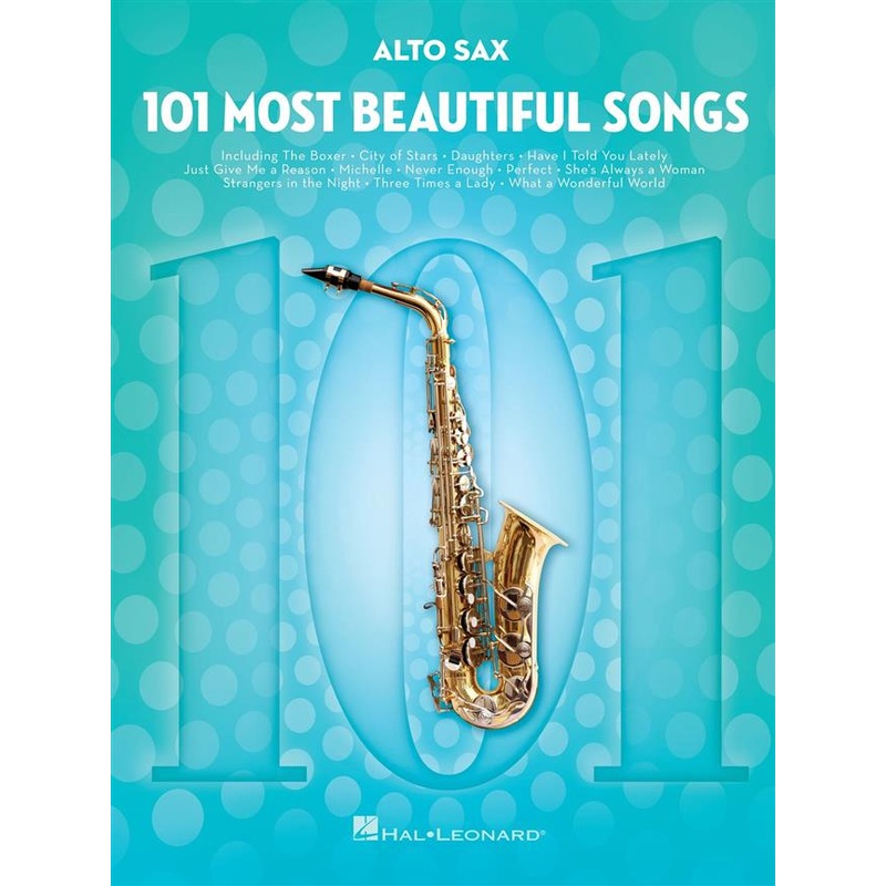 101 MOST BEAUTIFUL SONGS ALTO SAX