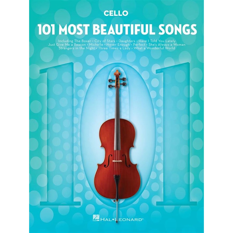 101 MOST BEAUTIFUL SONGS CELLO