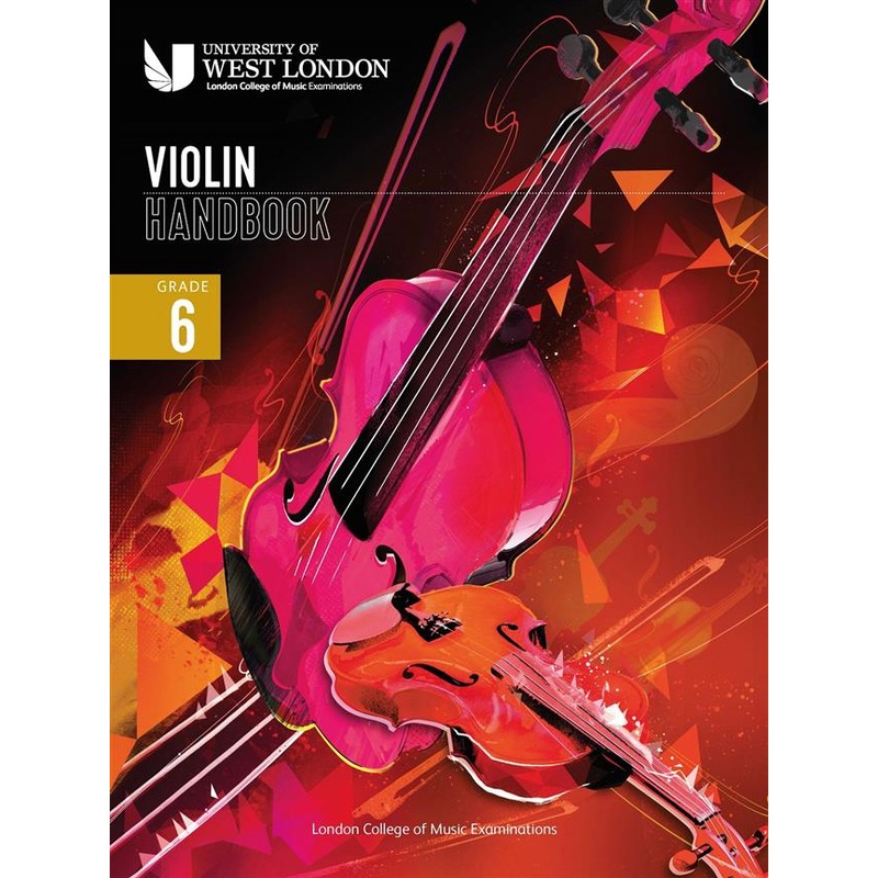LONDON COLLEGE MUSIC LCM VIOLIN HANDBOOK 2021 GRADE 6