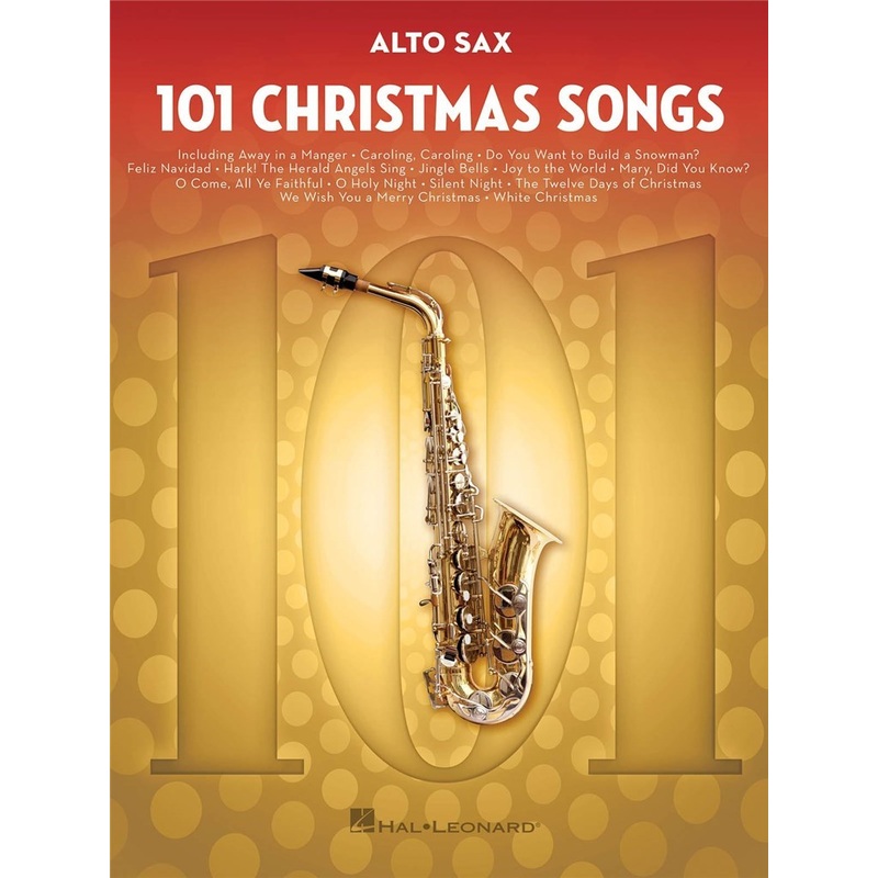 101 CHRISTMAS SONGS ALTO SAX