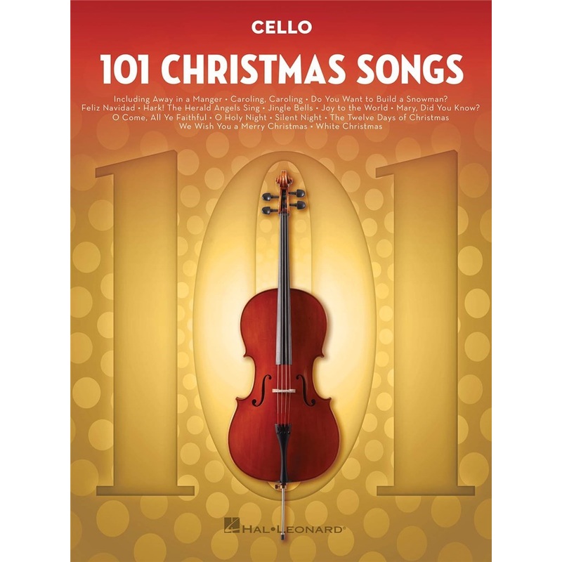 101 CHRISTMAS SONGS CELLO