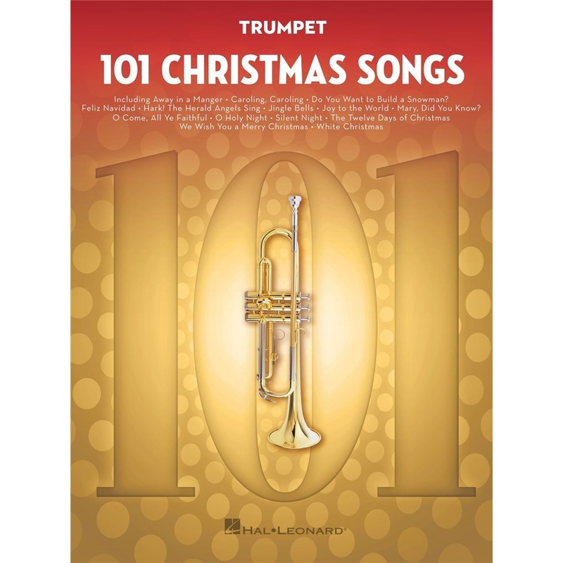 101 CHRISTMAS SONGS TRUMPET