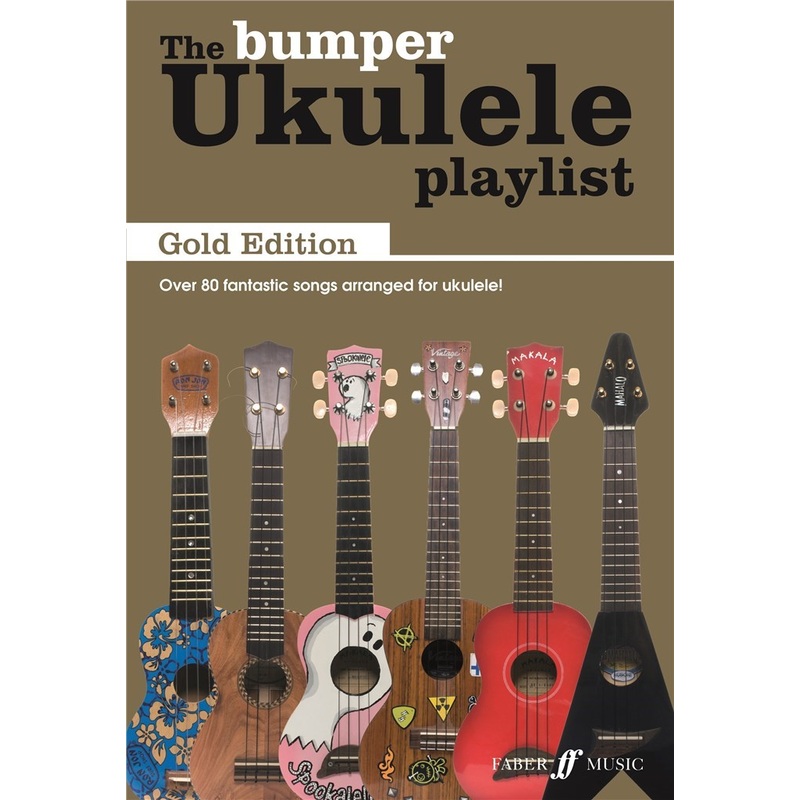 THE BUMPER UKULELE PLAYLIST GOLD