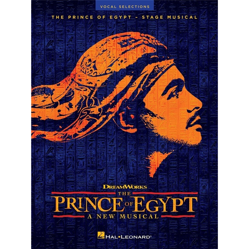 THE PRINCE OF EGYPT A NEW MUSICAL