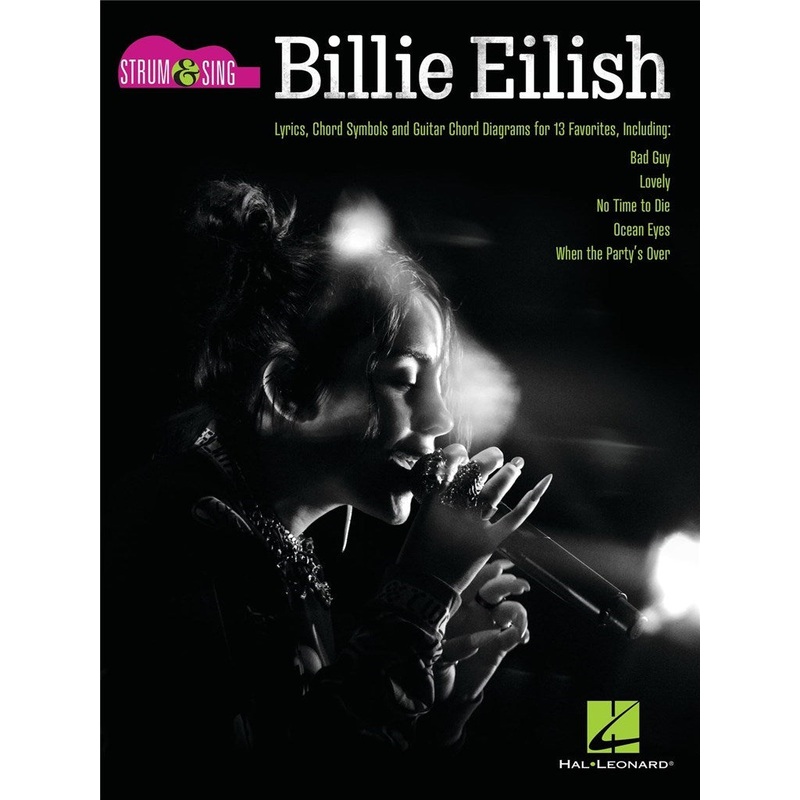 BILLIE EILISH STRUM & SING GUITAR