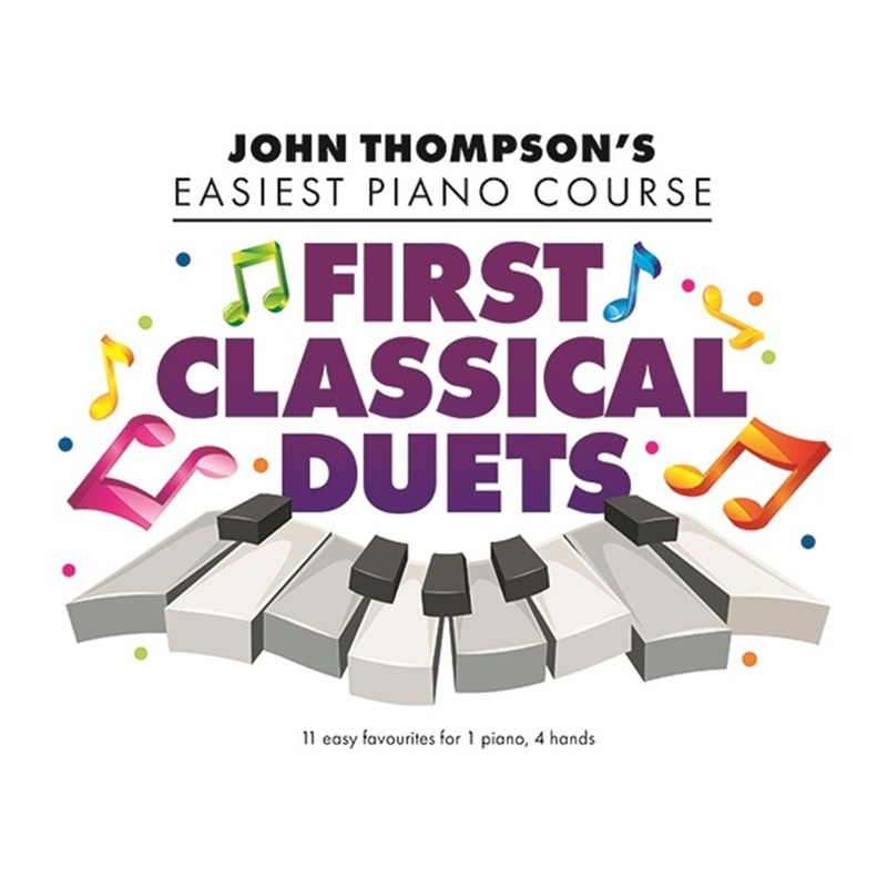 JOHN THOMPSONS FIRST CLASSICAL DUETS