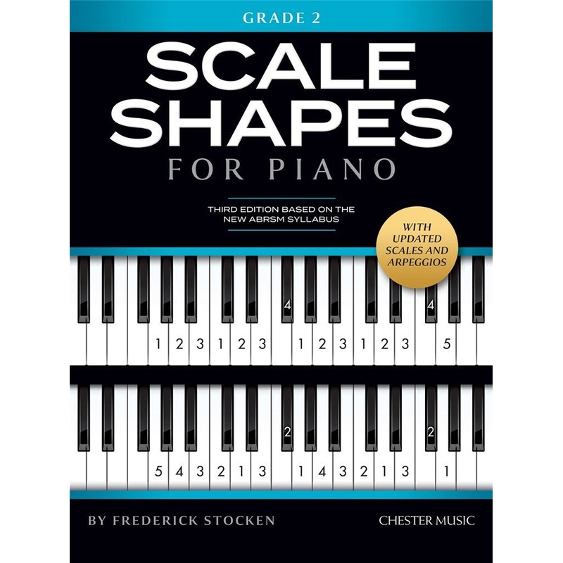 SCALE SHAPES FOR PIANO GRADE 2