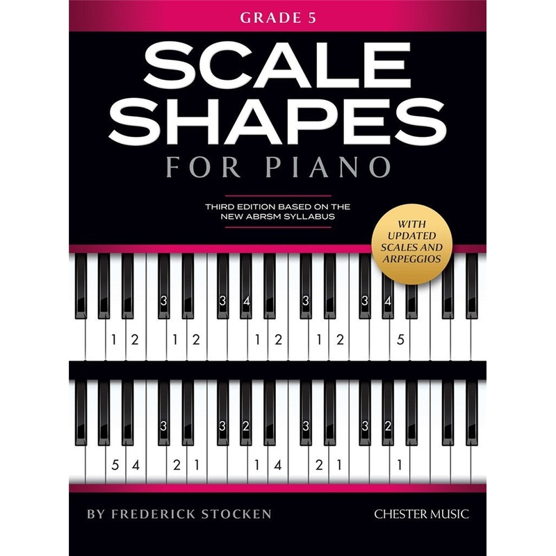 SCALE SHAPES FOR PIANO GRADE 5