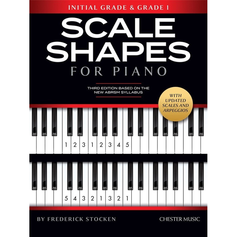 SCALE SHAPES FOR PIANO INITIAL-GRADE 1