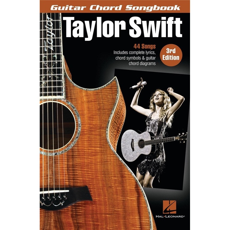 TAYLOR SWIFT GUITAR CHORD SONGBOOK 3RD EDITION