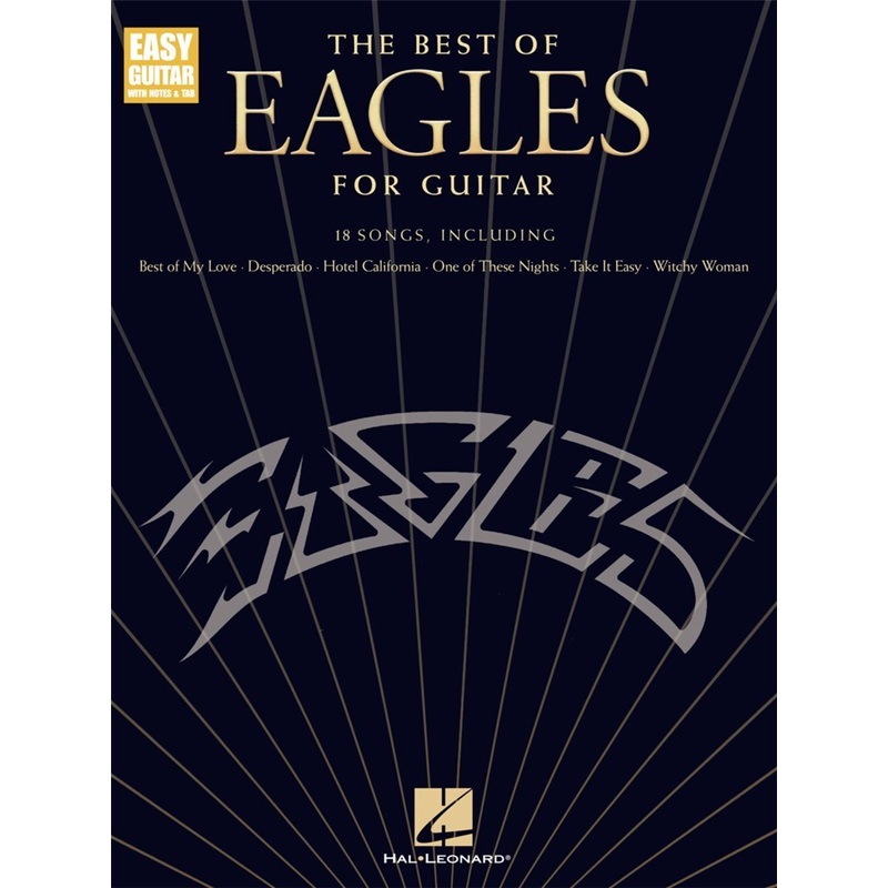 THE BEST OF EAGLES FOR GUITAR UPDATED EDITION