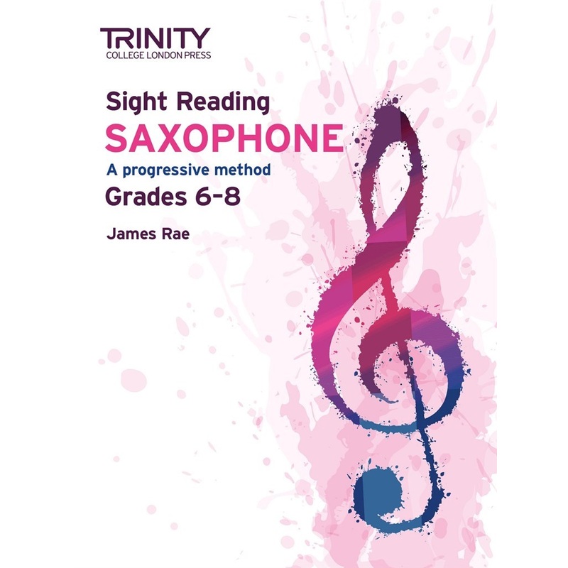 Trinity College Sight Reading Grade 6 - Grade 8 SAXOPHONE