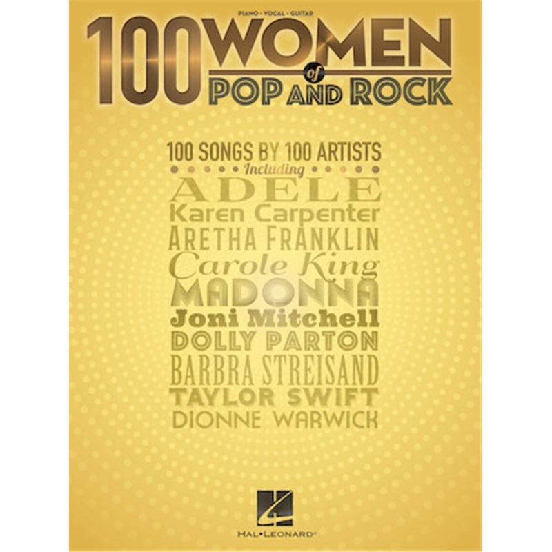 100 WOMEN OF POP AND ROCK PIANO VOCAL AND GUITAR