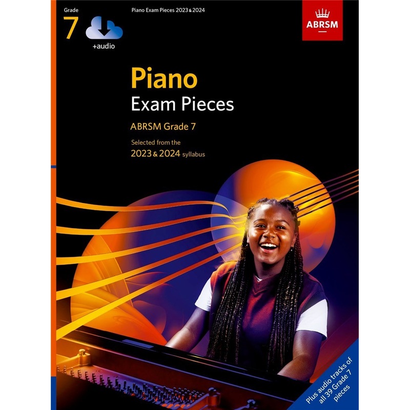ABRSM Piano Exam Pieces 2023 & 2024 Grade 7 with audio