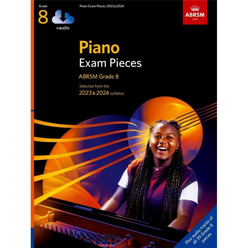 ABRSM Piano Exam Pieces 2023 & 2024 Grade 8 with audio