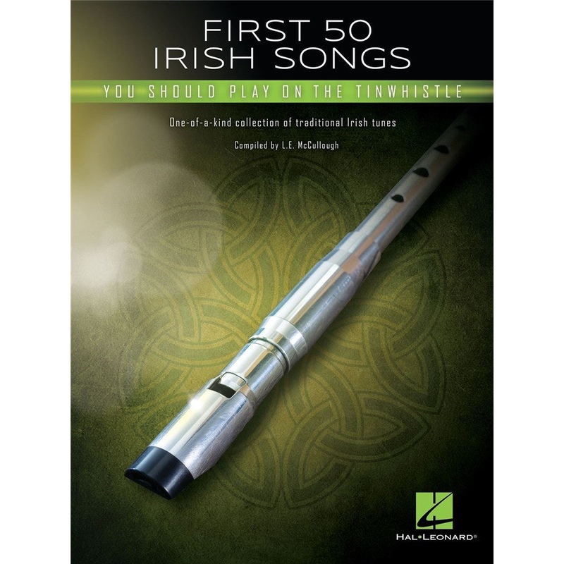 FIRST 50 IRISH SONGS YOU SHOULD PLAY ON TINWHISTLE
