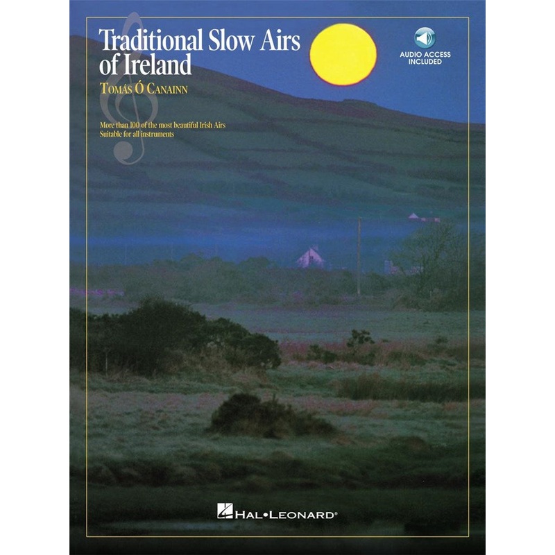 TRADITIONAL SLOW AIRS OF IRELAND