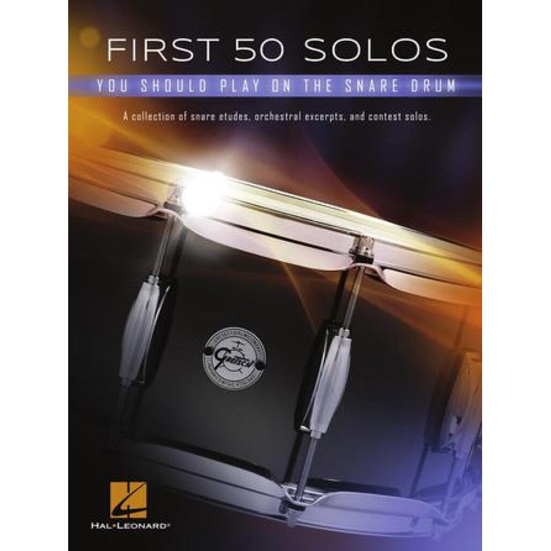 FIRST 50 SOLOS YOU SHOULD PLAY ON SNARE DRUM