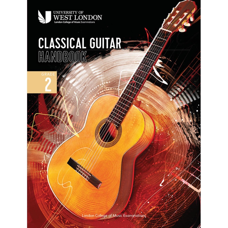 LCM CLASSICAL GUITAR HANDBOOK 2022 GRADE 2