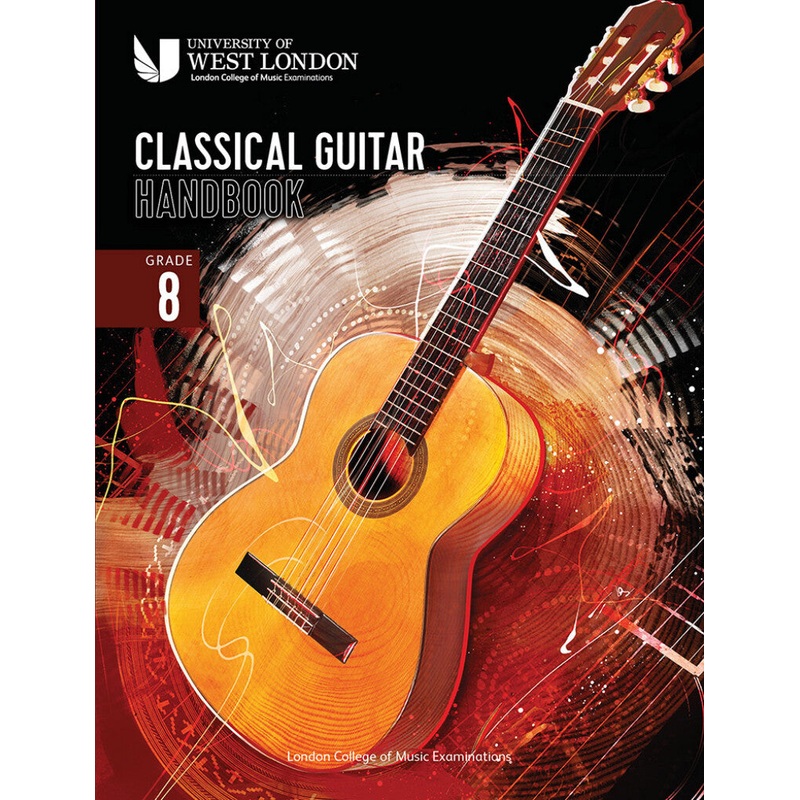 LCM CLASSICAL GUITAR HANDBOOK 2022 GRADE 8