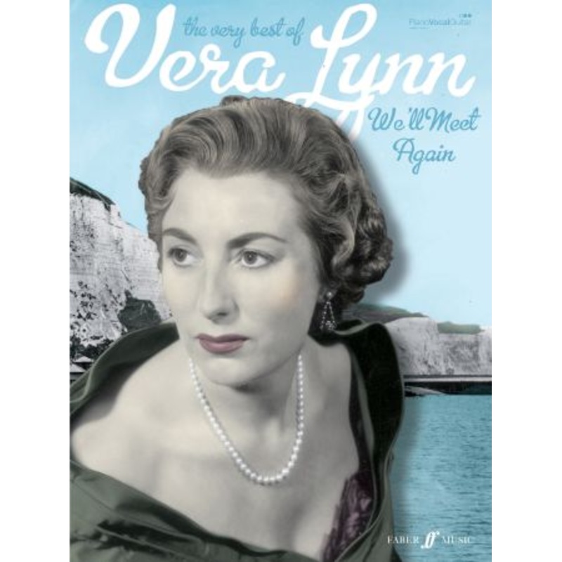 We'll Meet Again The Very Best Of Vera Lynn