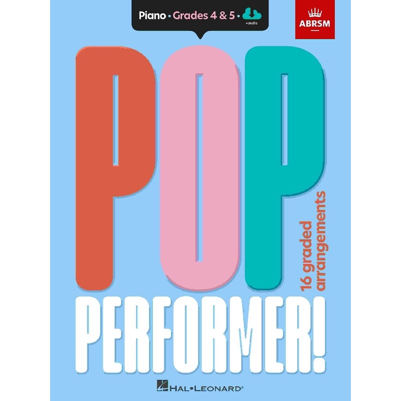 ABRSM POP PERFORMER! PIANO GRADE 4-5