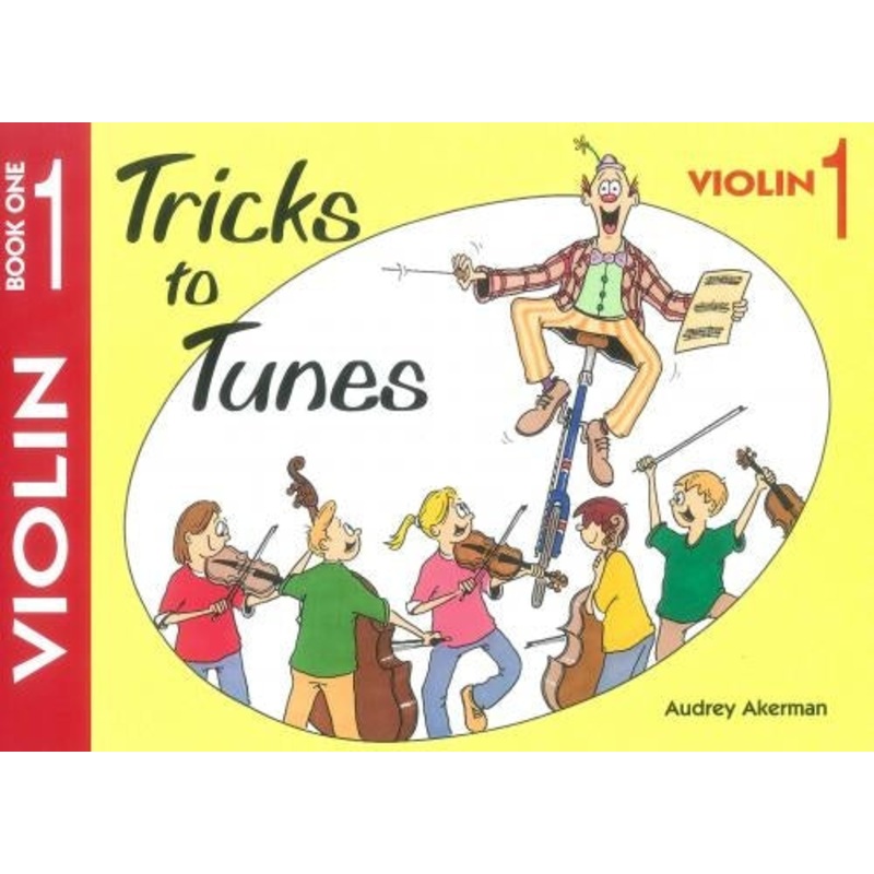 Tricks to Tunes Violin